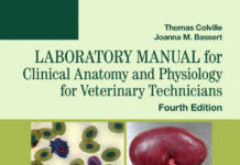 Laboratory Manual for Clinical Anatomy and Physiology for Veterinary Technicians, 4th Edition