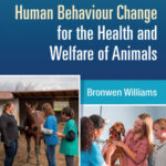Practical Human Behaviour Change for the Health and Welfare of Animals