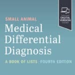Small Animal Medical Differential Diagnosis 4th Edition