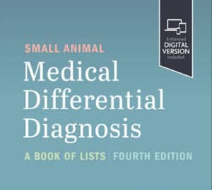 Small Animal Medical Differential Diagnosis 4Th Edition