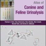 Atlas of Canine and Feline Urinalysis
