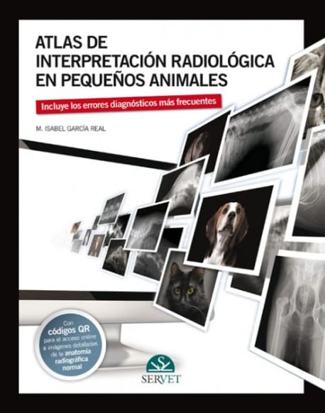 Atlas De Interpretacion Radiologica En Pequenos Animales