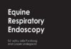 Equine Respiratory Endoscopy
