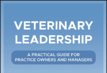Veterinary Leadership: A Practical Guide for Practice Owners and Managers