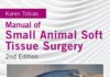 Manual Of Small Animal Soft Tissue Surgery, 2Nd Edition