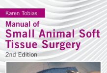 Manual of Small Animal Soft Tissue Surgery, 2nd Edition
