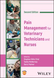 Pain Management for Veterinary Technicians and Nurses, 2nd Edition PDF Download