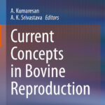 Current Concepts in Bovine Reproduction
