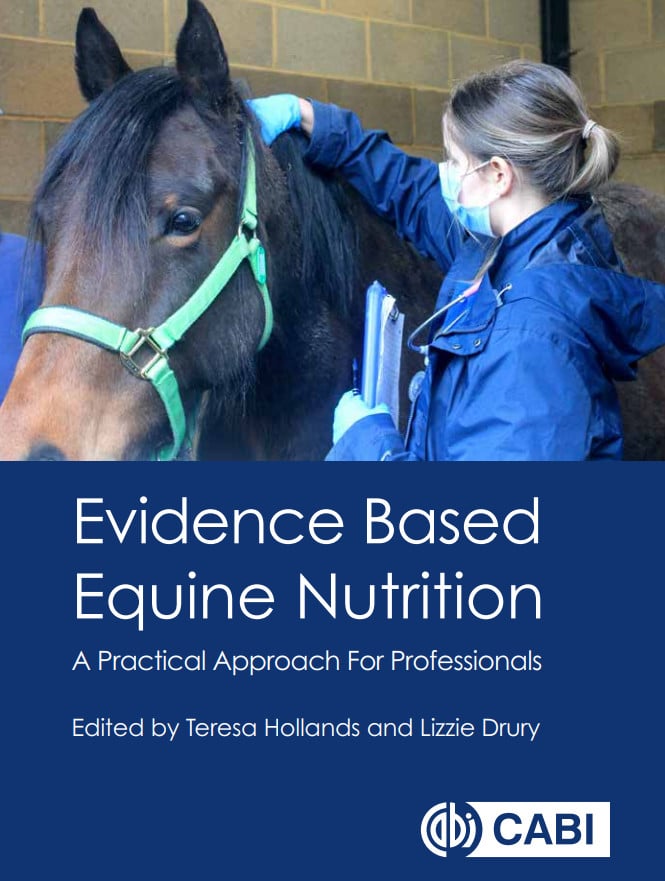 Evidence-based Equine Nutrition, A Practical Approach for Professionals