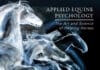 Applied Equine Psychology: The Art and Science of Helping Horses
