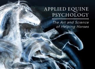 Applied Equine Psychology: The Art And Science Of Helping Horses