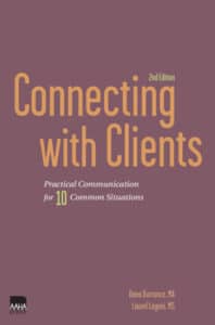 Connecting with Clients Practical Communication for 10 Common Situations Connecting with Clients