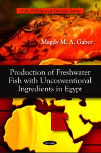 Production of Freshwater Fish with Unconventional Ingredients in Egypt