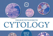 The Busy Vet's Guide to Cytology: What Do All the Blobs Mean?