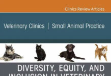 Diversity, Equity, and Inclusion in Veterinary Medicine, Part II