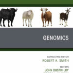 Ruminant Genomics, An Issue of Veterinary Clinics of North America: Food Animal Practice