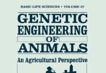 Genetic Engineering of Animals An Agricultural Perspective Genetic Engineering of Animals: An Agricultural Perspective