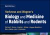 Harkness And Wagner’s Biology And Medicine Of Rabbits And Rodents 6Th Edition