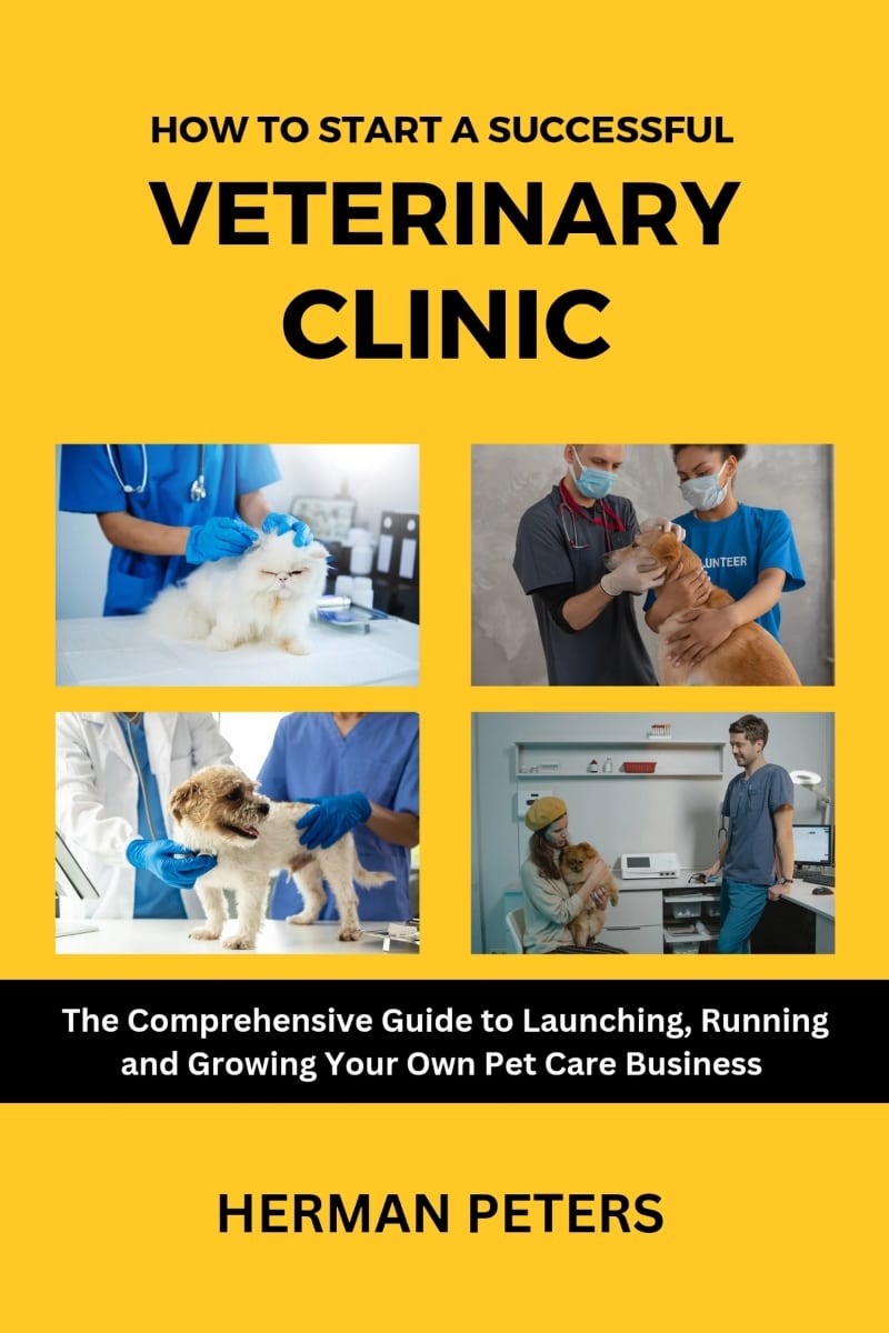 How To Start A Successful Veterinary Clinic Pdf Download