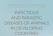 Infectious and Parasitic Diseases of Animals in Developing Countries
