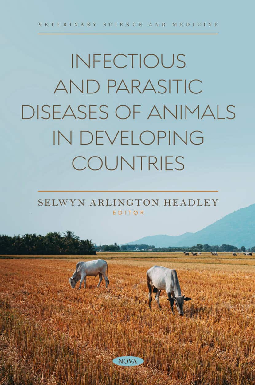Infectious And Parasitic Diseases Of Animals In Developing Countries