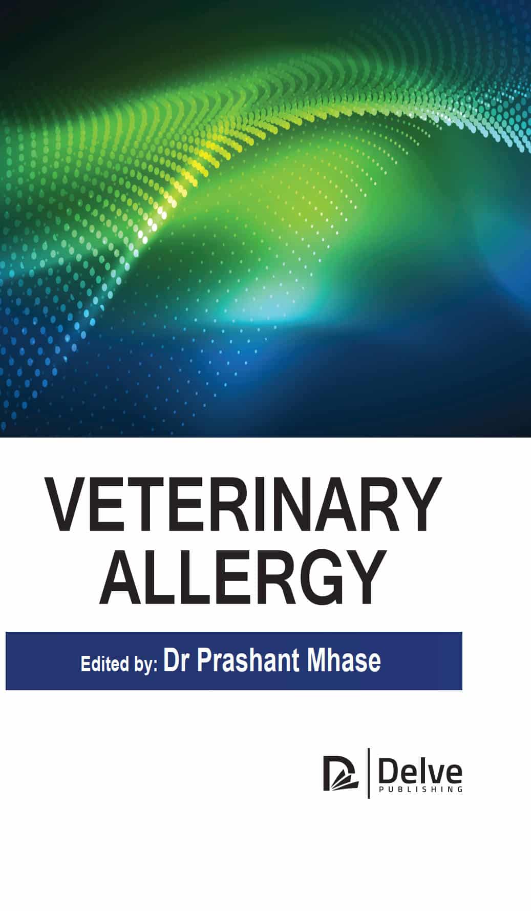 Veterinary Allergy By Prashant Mhase
