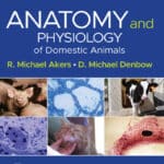 Anatomy and Physiology of Domestic Animals, 3rd edition Anatomy and Physiology of Domestic Animals, 3rd edition