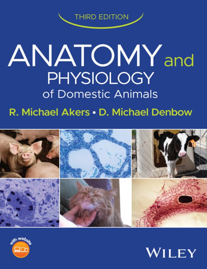 Anatomy and Physiology of Domestic Animals, 3rd edition