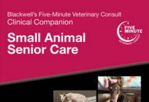 Blackwell’s Five-Minute Veterinary Consult Clinical Companion Small Animal Senior Care