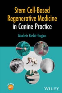Stem Cell-Based Regenerative Medicine in Canine Practice Stem Cell-Based Regenerative Medicine in Canine Practice