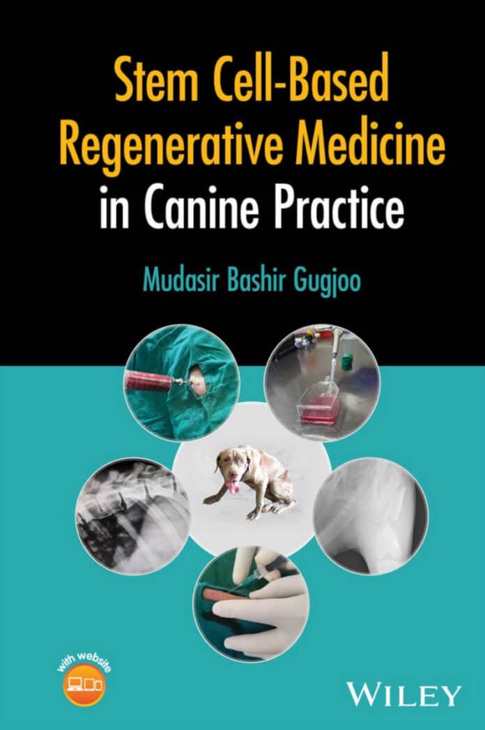 Stem Cell-Based Regenerative Medicine in Canine Practice