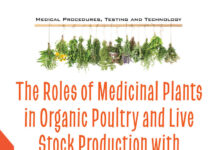 The Roles of Medicinal Plants in Organic Poultry and Live Stock The Roles of Medicinal Plants in Organic Poultry and Live Stock