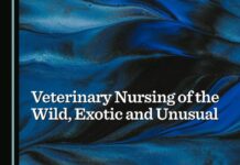 Veterinary Nursing of the Wild, Exotic and Unusual Veterinary Nursing of the Wild, Exotic and Unusual