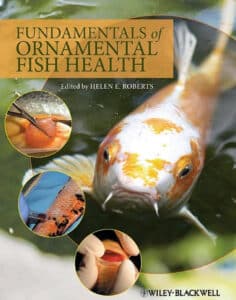 Fundamentals of Ornamental Fish Health Fundamentals of Ornamental Fish Health