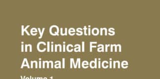 Key Questions in Clinical Farm Animal Medicine – Volume 1 Principles of Disease Examination, Diagnosis