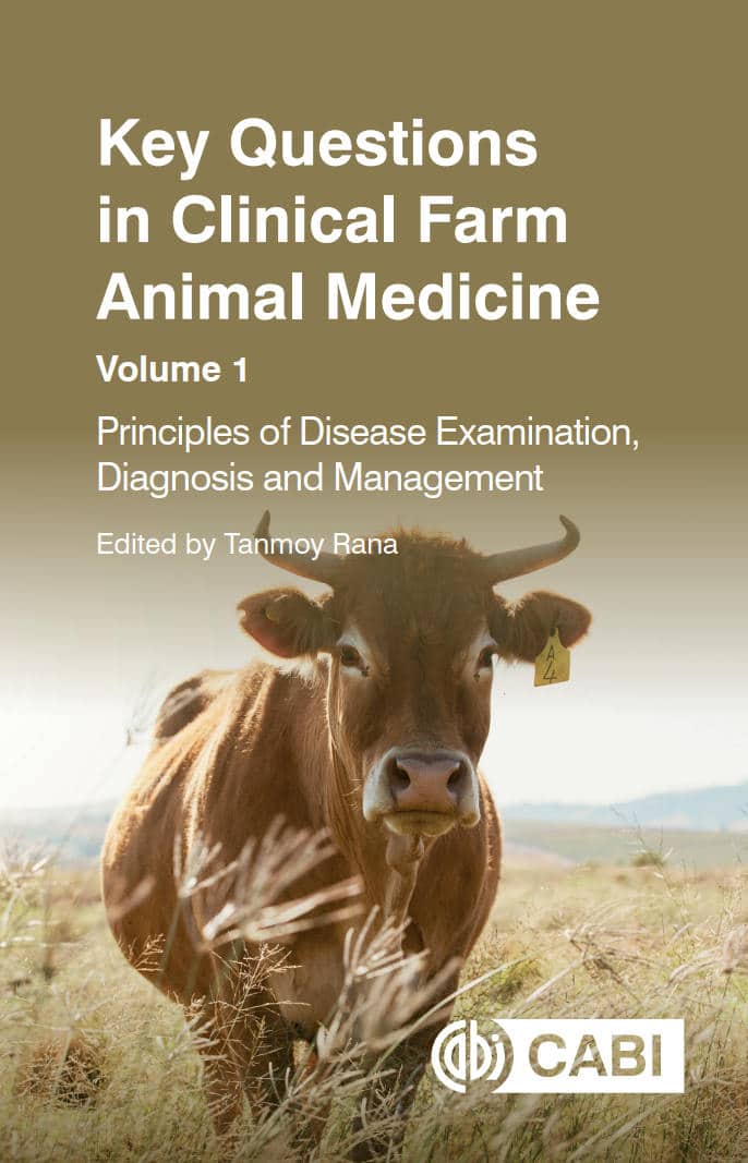 Key Questions In Clinical Farm Animal Medicine – Volume 1 Principles Of Disease Examination, Diagnosis Pdf Download