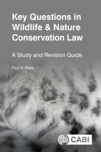 Key Questions in Wildlife & Nature Conservation Law: A Study and Revision Guide key-questions-in-wildlife–nature-conservation-law-a-study