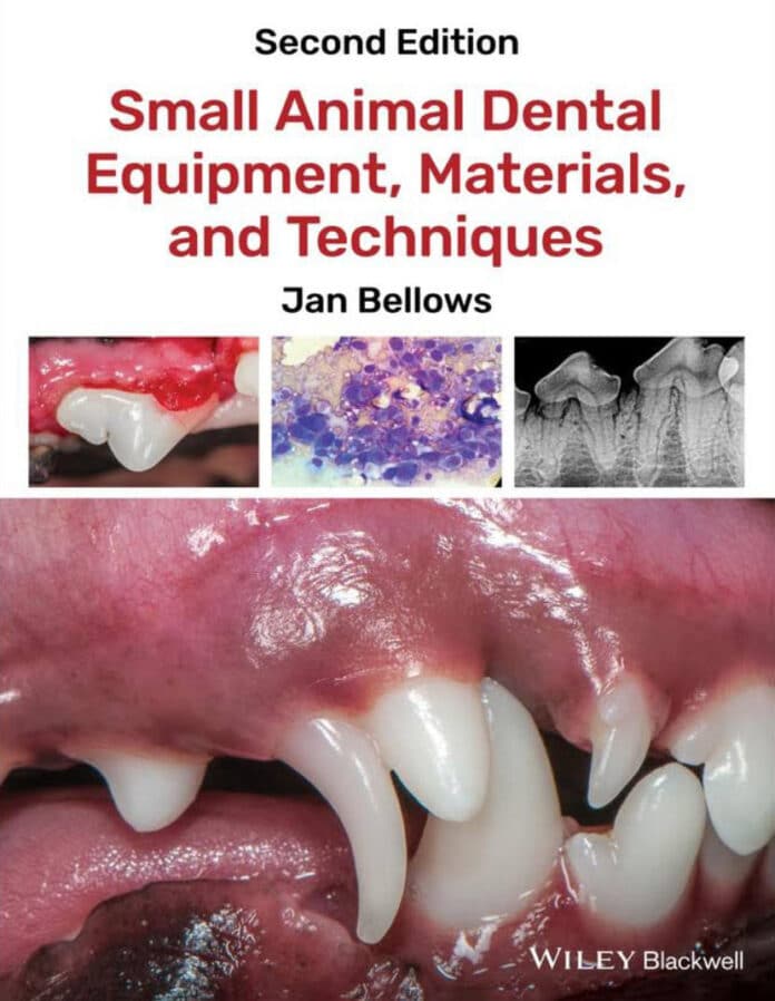 Small Animal Dental Equipment, Materials, and Techniques, 2nd Edition