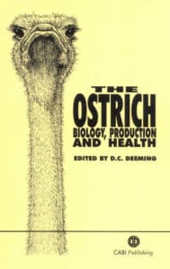 The Ostrich- Biology, Production And Health
