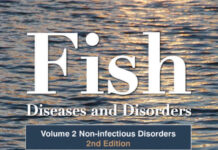 Fish Diseases and Disorders, Volume 2- Non-infectious Disorders, 2nd Edition Fish Diseases and Disorders, Volume 2- Non-infectious Disorders, Second Edition