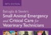 Battaglia & Steele's Small Animal Emergency and Critical Care for Veterinary Technicians 5th Edition