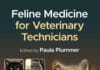 Feline Medicine for Veterinary Technicians - Paula Plummer