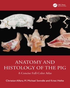 Anatomy and Histology of the Pig A Concise Full-Color Atlas Anatomy and Histology of the Pig A Concise Full-Color Atlas