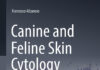 Canine and Feline Skin Cytology, 2nd Edition Canine and Feline Skin Cytology, 2nd Edition