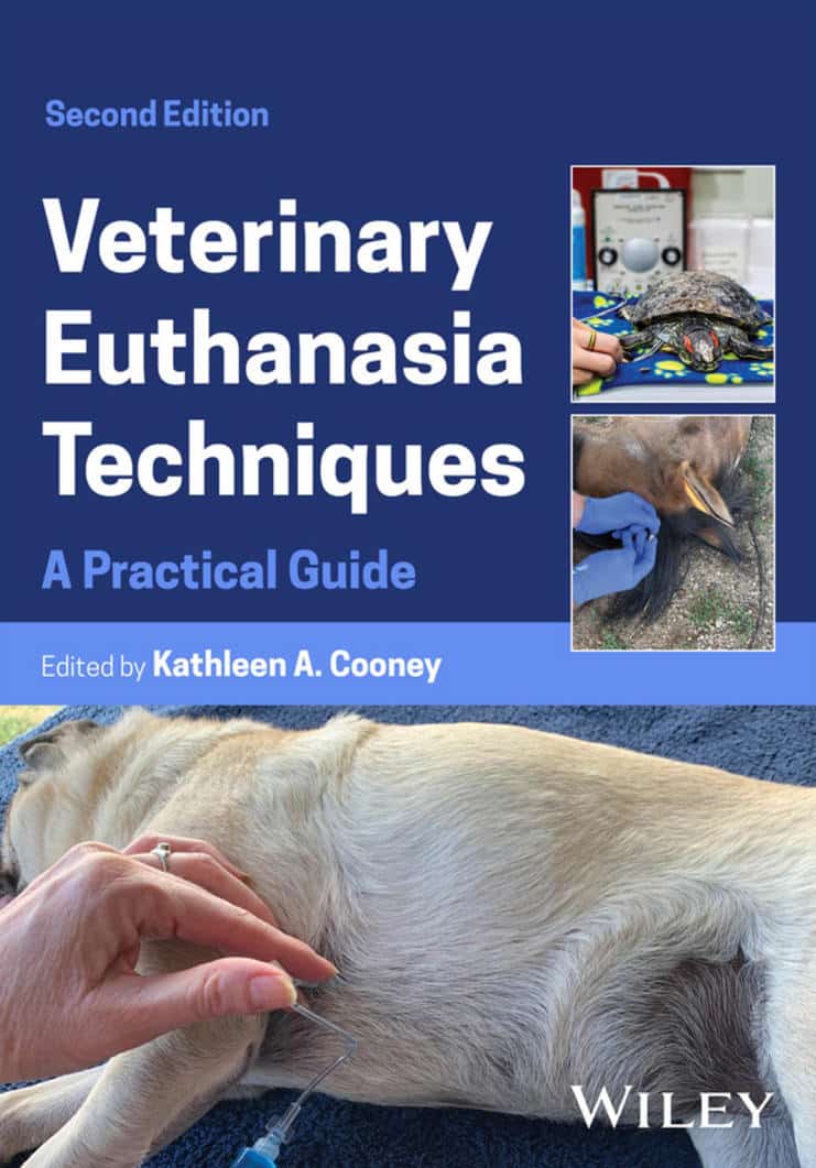 Veterinary Euthanasia Techniques: A Practical Guide 2Nd Edition Pdf Download