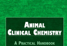 Animal Clinical Chemistry A Practical Handbook for Toxicologists and Biomedical Researchers, Second Edition