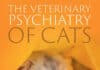 The Veterinary Psychiatry of Cats Book Cover