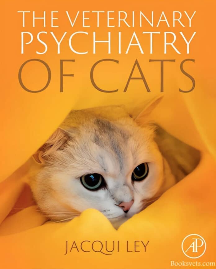 The Veterinary Psychiatry of Cats Book Cover