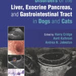 Disorders of the Liver, Exocrine Pancreas, and Gastrointestinal Tract in Dogs and Cats