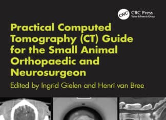 Practical Computed Tomography (Ct) Guide For The Small Animal Orthopaedic And Neurosurgeon Cover